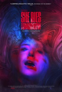 دانلود فیلم She Dies Tomorrow 202049020-567864906