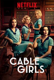 دانلود سریال Cable Girls48957-492603143