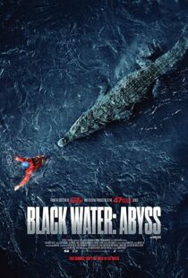 دانلود فیلم Black Water: Abyss 202049098-1660378652