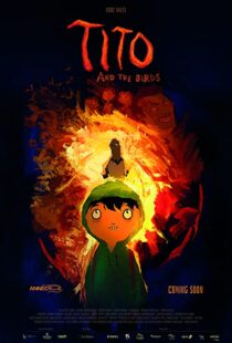دانلود انیمیشن Tito and the Birds 201851614-648253753