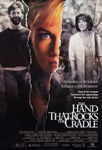 دانلود فیلم The Hand That Rocks the Cradle 199250122-1226842610