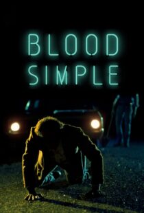 دانلود فیلم Blood Simple 198451531-2097989299