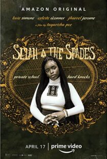 دانلود فیلم Selah and the Spades 201951772-1895989122