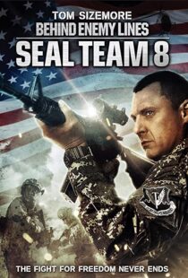 دانلود فیلم Seal Team Eight: Behind Enemy Lines 201454706-1135933693