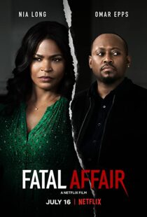 دانلود فیلم Fatal Affair 202055199-1893296490