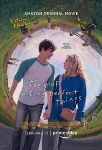 دانلود فیلم The Map of Tiny Perfect Things 202155921-404333889