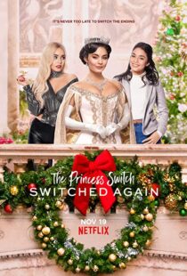 دانلود فیلم The Princess Switch: Switched Again 202057741-100480204