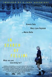 دانلود فیلم In Search of Fellini 201758043-823146893