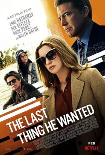 دانلود فیلم The Last Thing He Wanted 202057687-1038613617