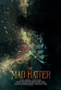 دانلود فیلم The Mad Hatter 202158075-375871174