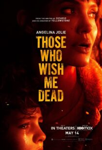 دانلود فیلم Those Who Wish Me Dead 202157787-1444474154