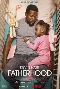 دانلود فیلم Fatherhood 202159607-1478370704
