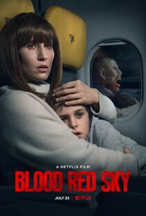 دانلود فیلم Blood Red Sky 202177134-858601959