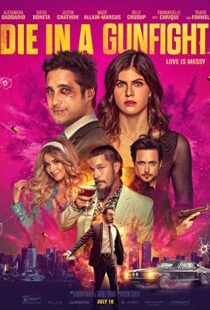 دانلود فیلم Die in a Gunfight 202173332-1318010591