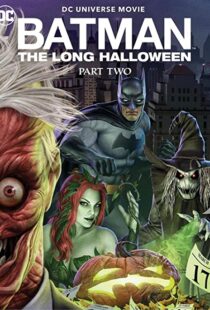 دانلود انیمیشن Batman: The Long Halloween, Part Two 202177308-1475127979