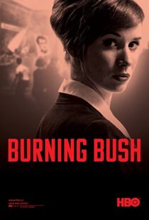 دانلود سریال Burning Bush79948-541618610