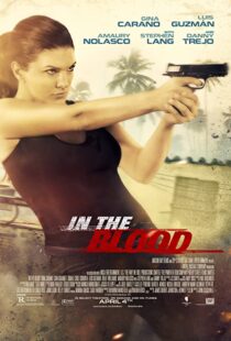 دانلود فیلم In the Blood 201477981-472333970