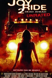 دانلود فیلم Joy Ride 2: Dead Ahead 200878653-2146653911