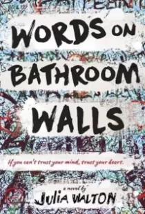 دانلود فیلم Words on Bathroom Walls 202079298-1195089385