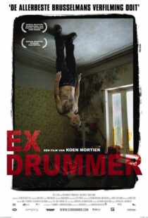 دانلود فیلم Ex Drummer 200783929-1673559941