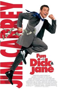 دانلود فیلم Fun with Dick and Jane 200583710-514634167