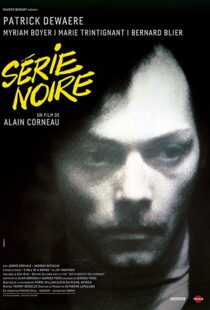 دانلود فیلم Serie Noire 197983748-2077899425