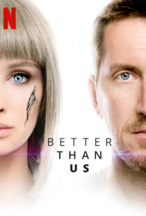 دانلود سریال Better Than Us81612-1285277321