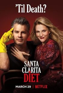 دانلود سریال Santa Clarita Diet81493-1757116889