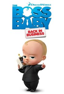 دانلود انیمیشن The Boss Baby: Back in Business86180-926688919