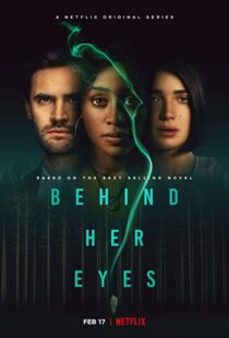 دانلود سریال Behind Her Eyes86282-1845520322