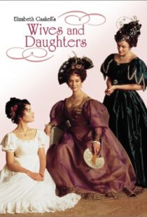 دانلود سریال Wives and Daughters88226-973909404