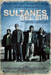 دانلود فیلم Sultanes del Sur 200789261-1429976599