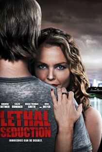 دانلود فیلم Lethal Seduction 201590903-2025931733