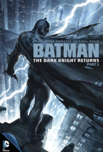 دانلود انیمیشن Batman: The Dark Knight Returns, Part 1 201288621-385317565