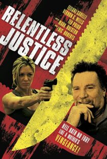 دانلود فیلم Relentless Justice 201591316-445502981