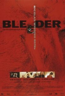 دانلود فیلم Bleeder 199989360-1313651884