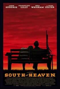 دانلود فیلم South of Heaven 202190340-12224591