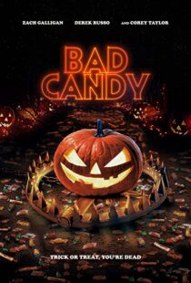 دانلود فیلم Bad Candy 202090547-1911270049