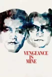 دانلود فیلم Vengeance Is Mine 197987391-76425124