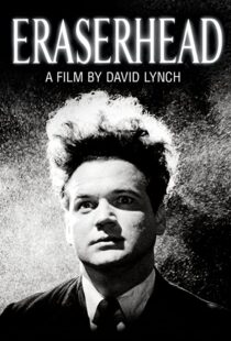 دانلود فیلم Eraserhead 197792549-1131309771