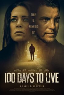 دانلود فیلم 100 Days to Live 201997811-878931530