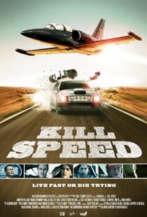دانلود فیلم Kill Speed 201094782-1867473813