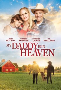 دانلود فیلم My Daddy’s in Heaven 201795114-461936784