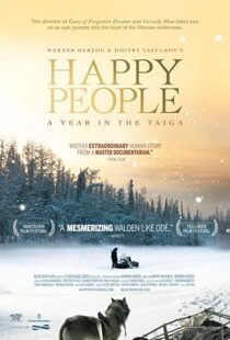 دانلود مستند Happy People: A Year in the Taiga 2010100138-1275497055