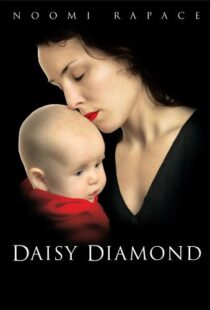 دانلود فیلم Daisy Diamond 200793351-1325115182