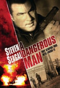 دانلود فیلم A Dangerous Man 200996966-611612463