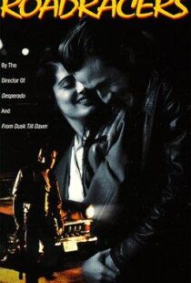 دانلود فیلم Roadracers 199496753-151606325
