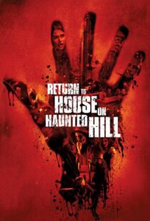 دانلود فیلم Return to House on Haunted Hill 200796899-78443112