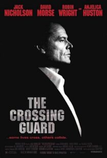 دانلود فیلم The Crossing Guard 199595791-2144929528