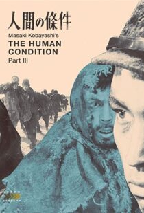 دانلود فیلم The Human Condition III: A Soldier’s Prayer 196192991-1415982092